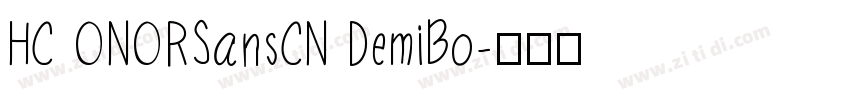 HC ONORSansCN DemiBo字体转换